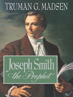 cover image of Joseph Smith the Prophet
